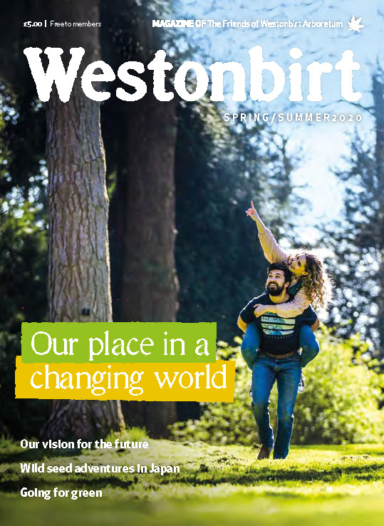 Westonbirt Magazine Spring Summer 2020